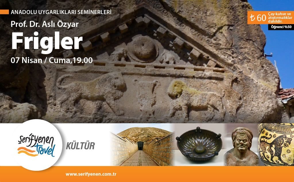 Anadolu Uygarlıkları Seminerleri